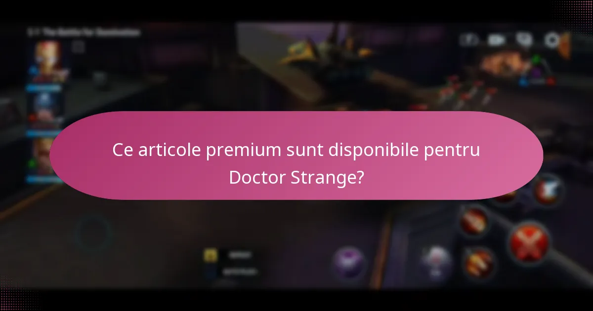 Ce bonusuri de eveniment sunt asociate cu promoțiile Doctor Strange?