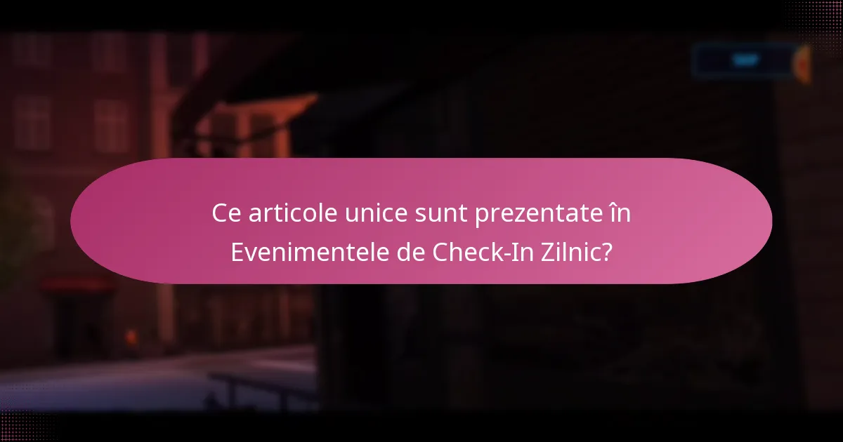 Ce recompense speciale pot câștiga jucătorii din Evenimentele de Check-In Zilnic?