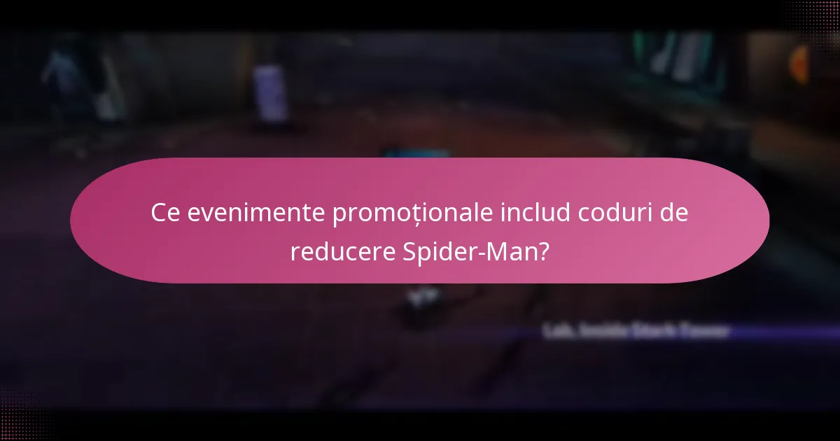Ce recompense unice pot fi obținute cu codurile de reducere Spider-Man?