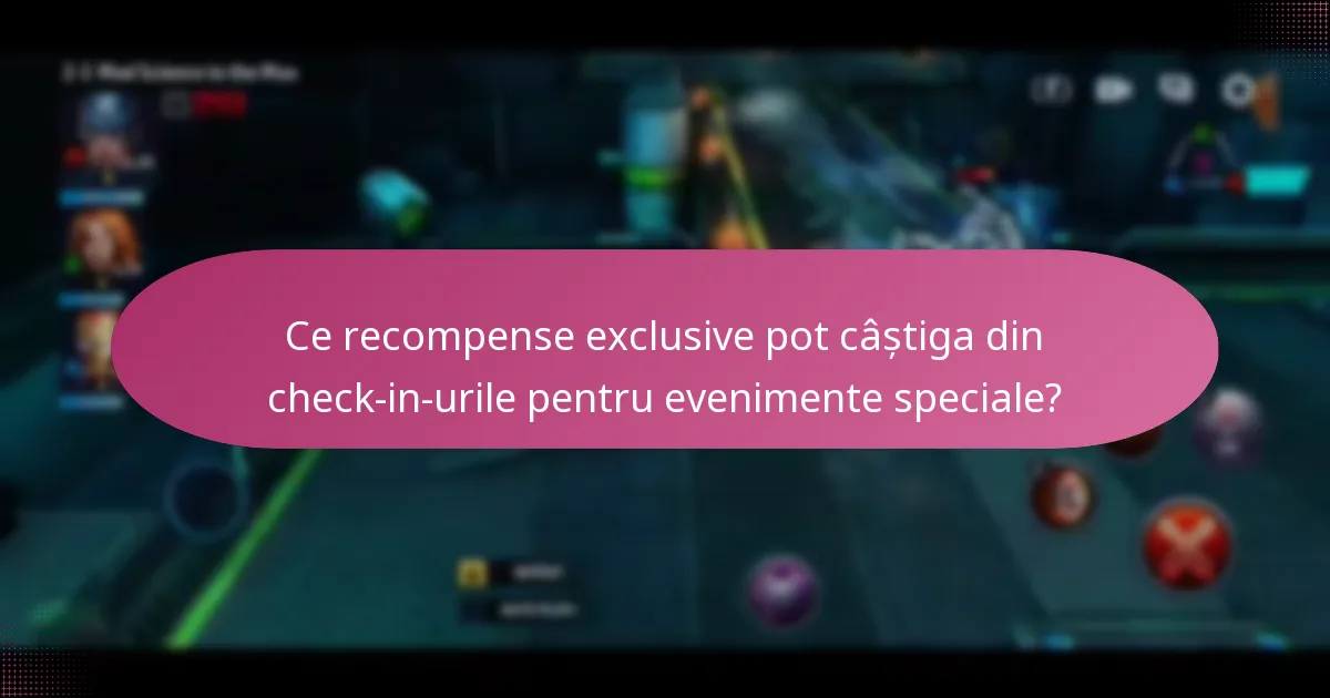 Ce recompense exclusive pot câștiga din check-in-urile pentru evenimente speciale?